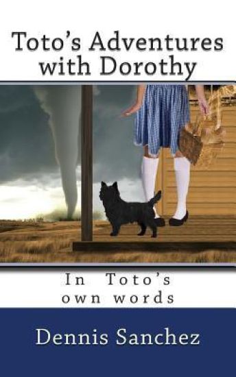 Toto's Adventures with Dorothy