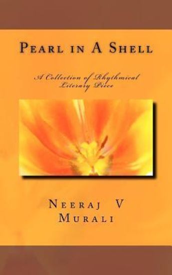 Pearl in A Shell: A Collection of Rhythmical Literary Piece