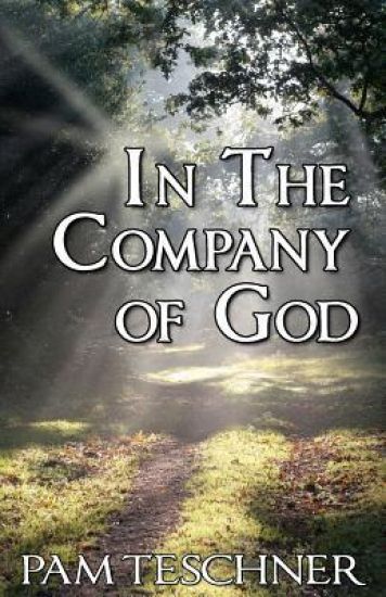 In the Company of God