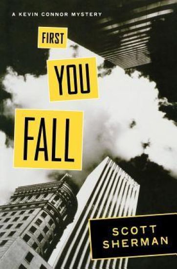 First You Fall: A Kevin Connor Mystery