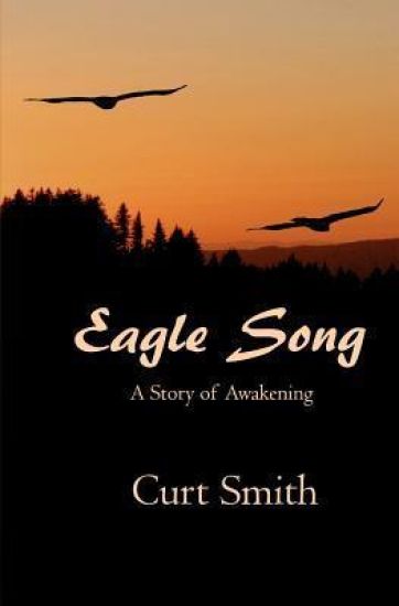 Eagle Song: A Story of Awakening