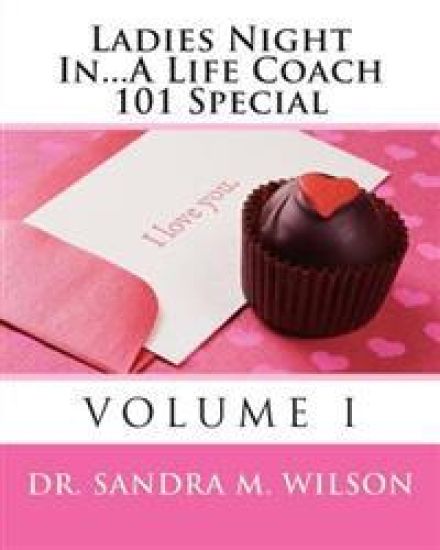 Ladies Night In...A Life Coach 101 Special