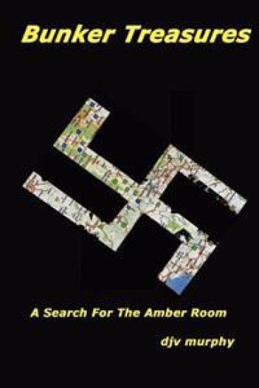 Bunker Treasures: A Search For The Amber Room