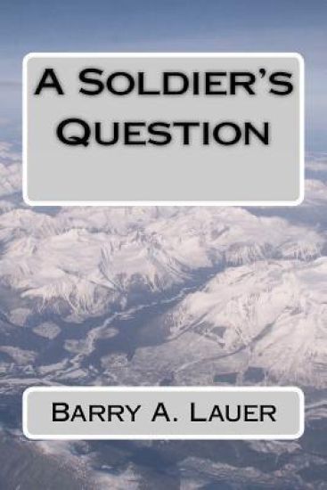 A Soldier's Question