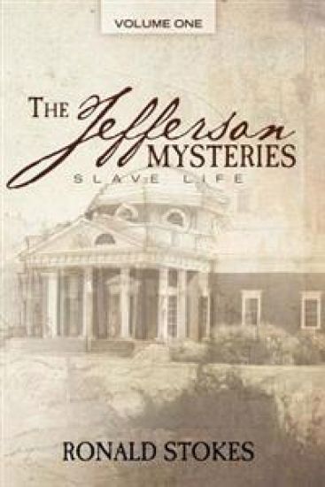 The Jefferson Mysteries: Slave Life