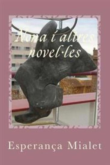 Nona i altres novel-les
