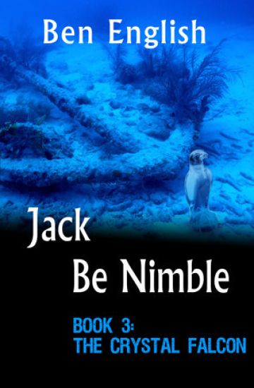 Jack Be Nimble: The Crystal Falcon