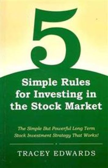 5 Simple Rules for Investing in the Stock Market