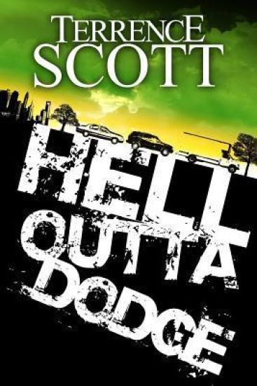 Hell Outta Dodge