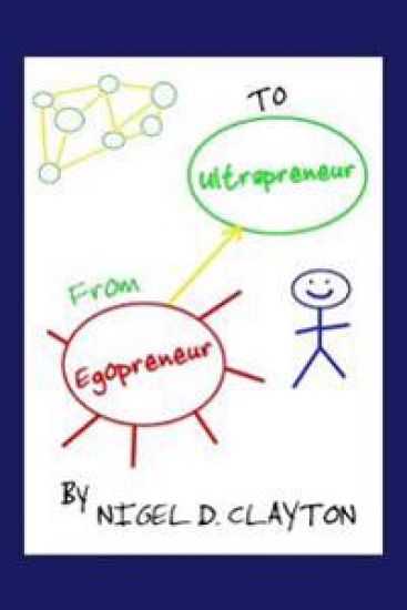 From Egopreneur to Ultrapreneur