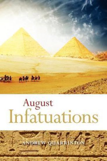 August Infatuations