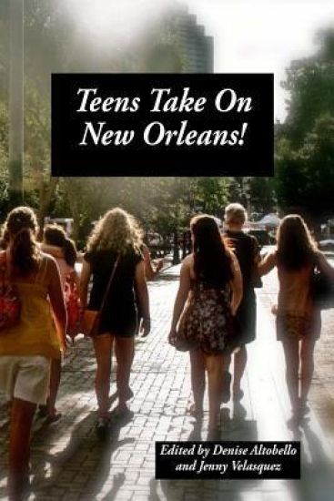 Teens Take On New Orleans