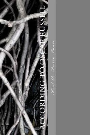 According to Oscar Russell: First Edition