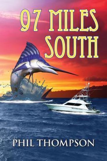 Ninety Seven Miles South: Key West to Cuba