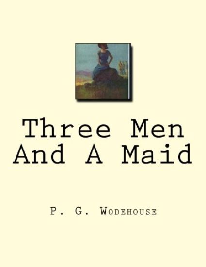 Three Men And A Maid