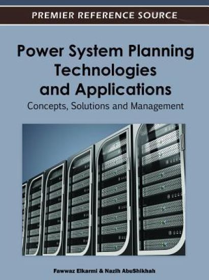 Power System Planning Technologies and Applications
