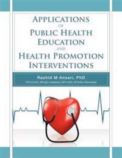 Applications of Public Health Education and Health Promotion Interventions