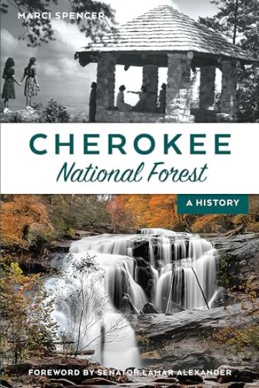 Cherokee National Forest: A History