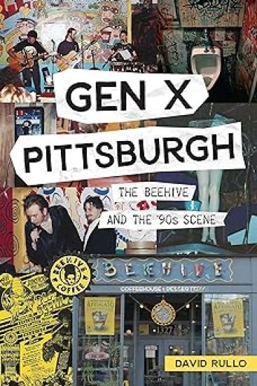 Gen X Pittsburgh: The Beehive and the '90s Scene