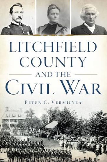 Litchfield County and the Civil War