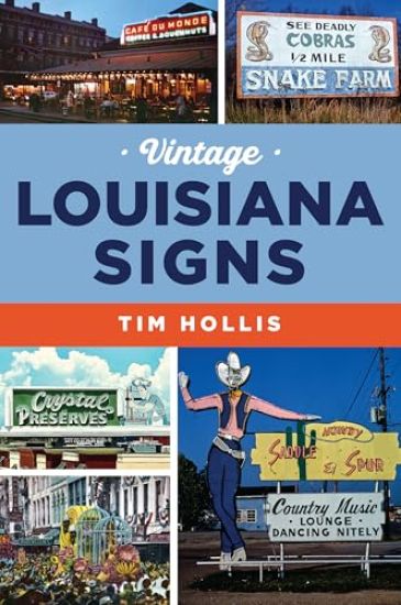 Vintage Louisiana Signs