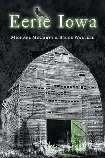 Eerie Iowa