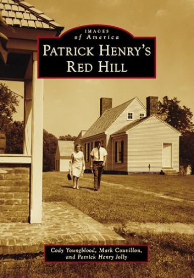 Patrick Henry's Red Hill