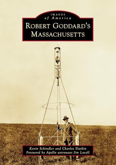 Robert Goddard's Massachusetts