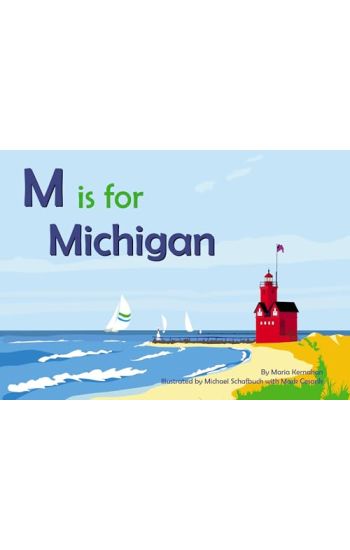 M Is for Michigan