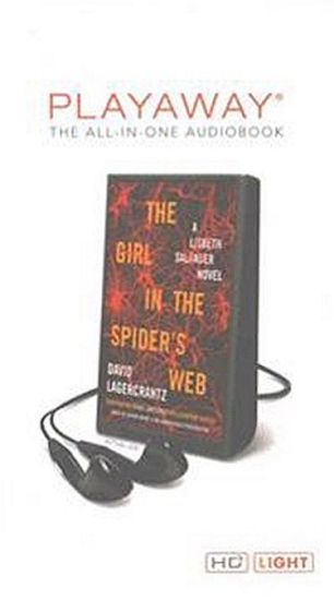 The Girl in the Spider's Web: A Lisbeth Salander Novel, Continuing Stieg Larsson's Millennium Series