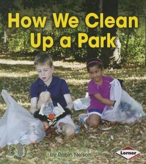 How We Clean Up a Park