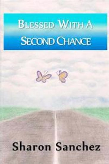 Blessed with a Second Chance