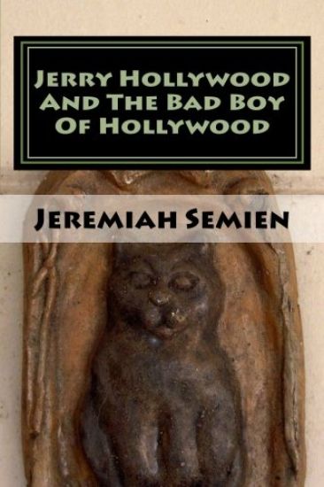 Jerry Hollywood And The Bad Boy Of Hollywood: The Strange And Weird Fact Files: The Symbol Man