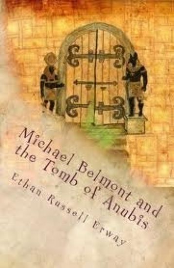 Michael Belmont and the Tomb of Anubis