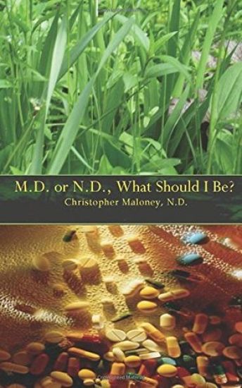 M.D. Or N.D.: What Should I Be?