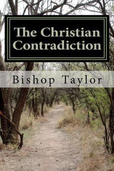 The Christian Contradiction: Truth Vs. Tradition