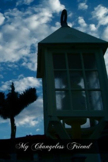 My Changeless Friend