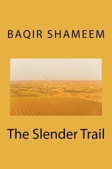 The Slender Trail