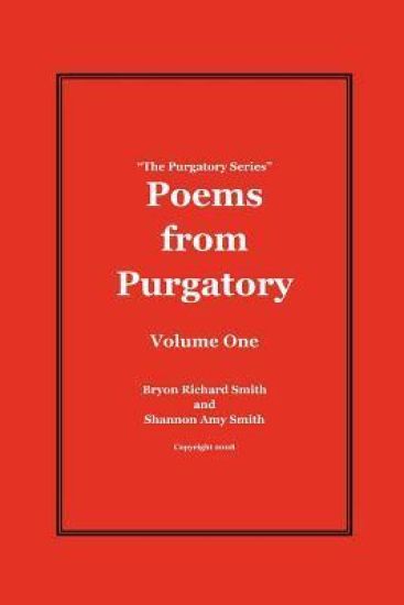 Poems from Purgatory: The Purgatory Series