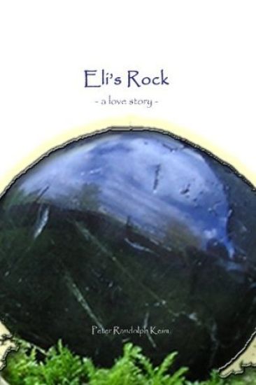 Eli's Rock: A love story