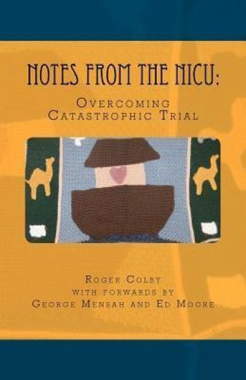 Notes from the NICU: Overcoming Catastrophic Trial