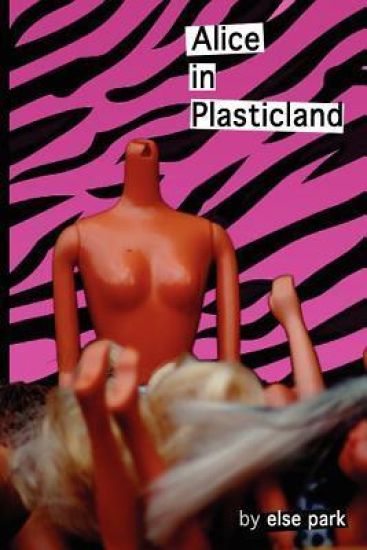 Alice in Plasticland