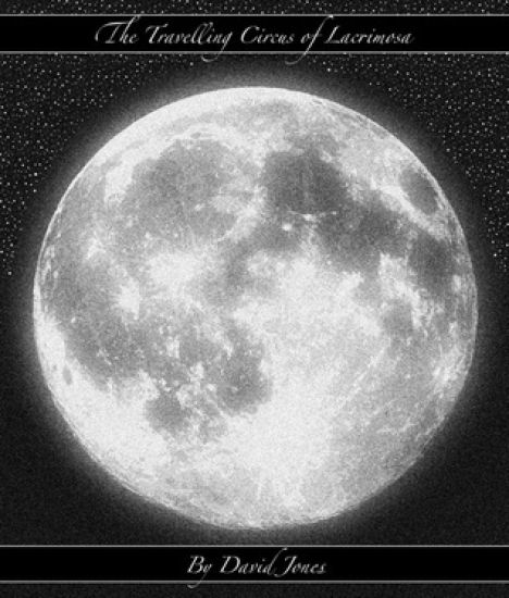 The Travelling Circus of Lacrimosa