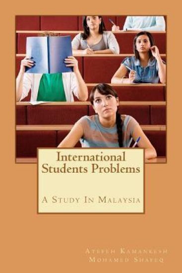 International Students Problems: A Study In Malaysia