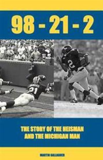 98-21-2 The Story of the Heisman and the Michigan Man