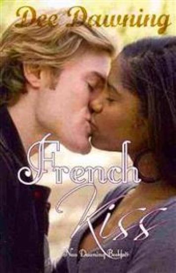 French Kiss: Love is Everything