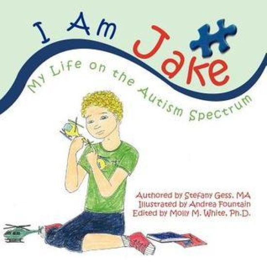 I Am Jake: My Life on the Autism Spectrum