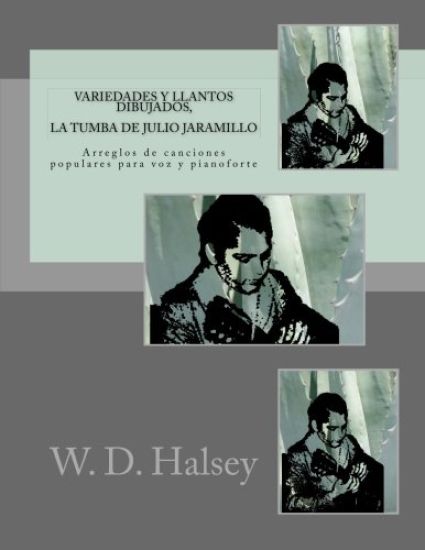 Variedades y llantos dibujados, La Tumba de Julio Jaramillo