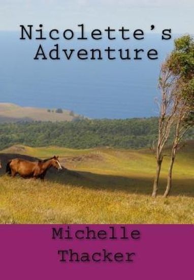 Nicolette's Adventure