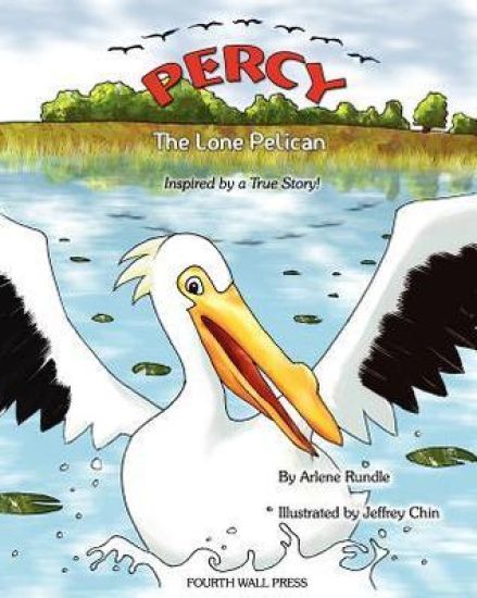 Percy the Lone Pelican: Inspired by a True Story